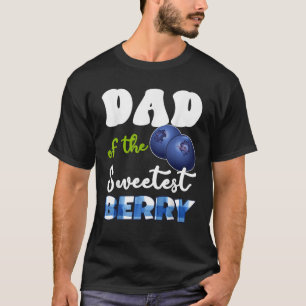Dad Berry 1. Geburtstag Blaubeer Thema Süßestes vo T-Shirt