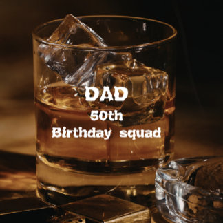Dad Birthday squad Personalized 50th birthday  Whiskyglas
