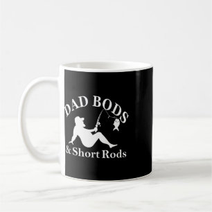 Dad-Bodies und kurze Ruten Lustige Angelfreunde Kaffeetasse