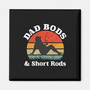 Dad Bods und kurze Ruten 2-seitige Vintage Magnet