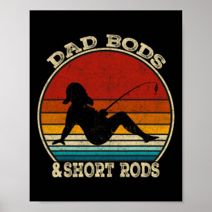 Dad Bods und kurze Ruten Lustige Angelfans Vinta Poster