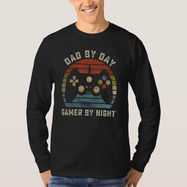 Dad By Day Gamer By Night Fatheru2019s Day Daddy F T-Shirt (Vorderseite)
