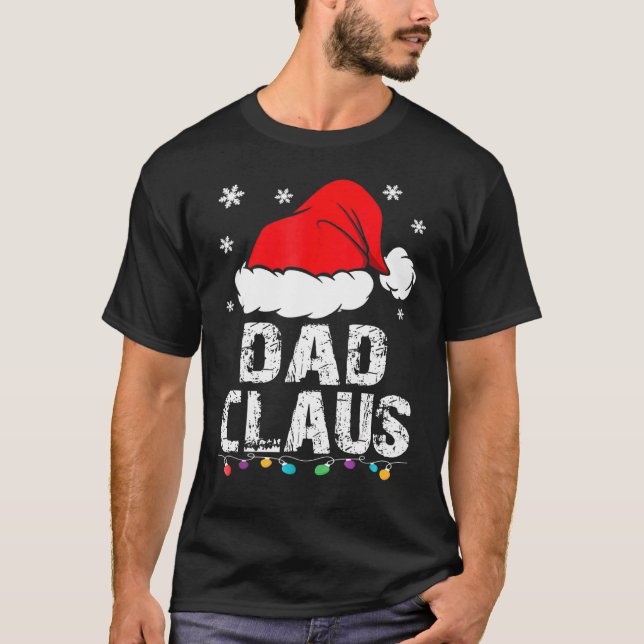 Dad Claus Christmas Pajama Family Matching Xmas T-Shirt (Vorderseite)