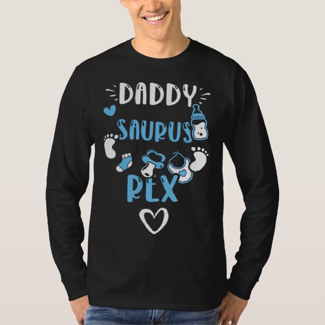 Dad Daddy Saurus Rex  Baby Boy Sayings T-Shirt (Vorderseite)