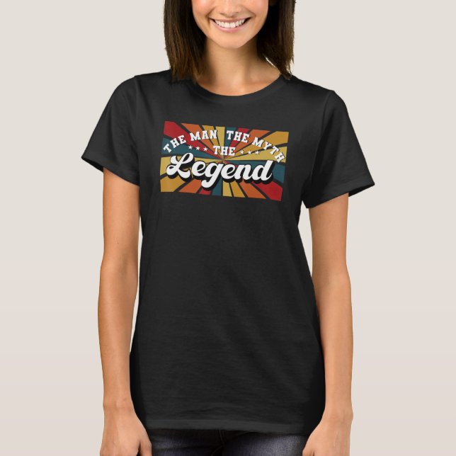 DAD DADDY THE MAN THE MYTH THE LEGEND retro 4 T-Shirt (Vorderseite)