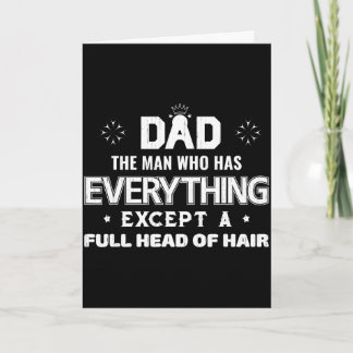 Dad, der Mann, der alles hat, außer einer vollen H Karte