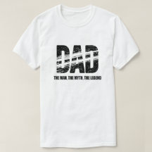 Dad Der Mann Der Mythos Die Legende T-Shirt