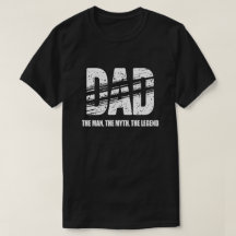 Dad Der Mann Der Mythos Die Legende T-Shirt