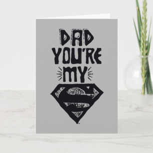 Dad, du bist mein Superman Karte