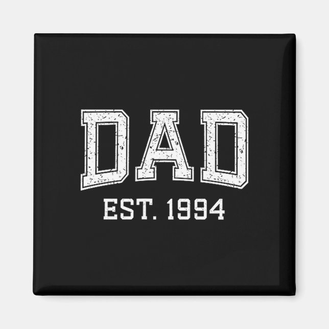 Dad Est 1994 Dad D Fathers Day Ized  Magnet (Vorne)