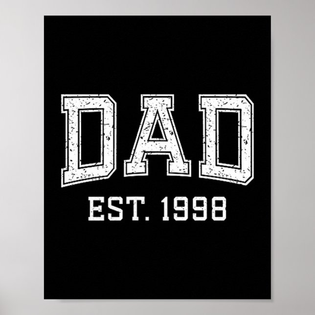 Dad Est 1998 Dad D Fathers Day Ized  Poster (Vorne)