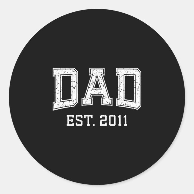 Dad Est 2011 Dad D Fathers Day Ized  Runder Aufkleber (Vorderseite)