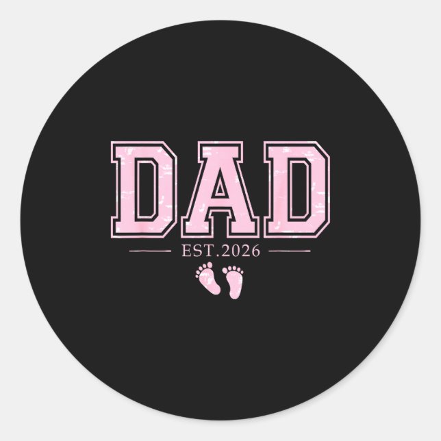 Dad Est 2026 Father's Day First Time Dad Of Girl N Runder Aufkleber (Vorderseite)
