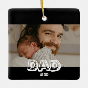 Dad Est Foto-Geschenk Neues Vater-Andenken Keramikornament