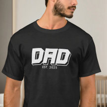 Dad Established 2025 Bold Typography T-Shirt