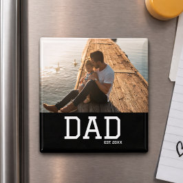 Dad Established Customizable Father's Day Photo Magnet