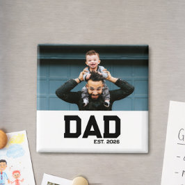 Dad Established Customizable Year Father's Day Magnet