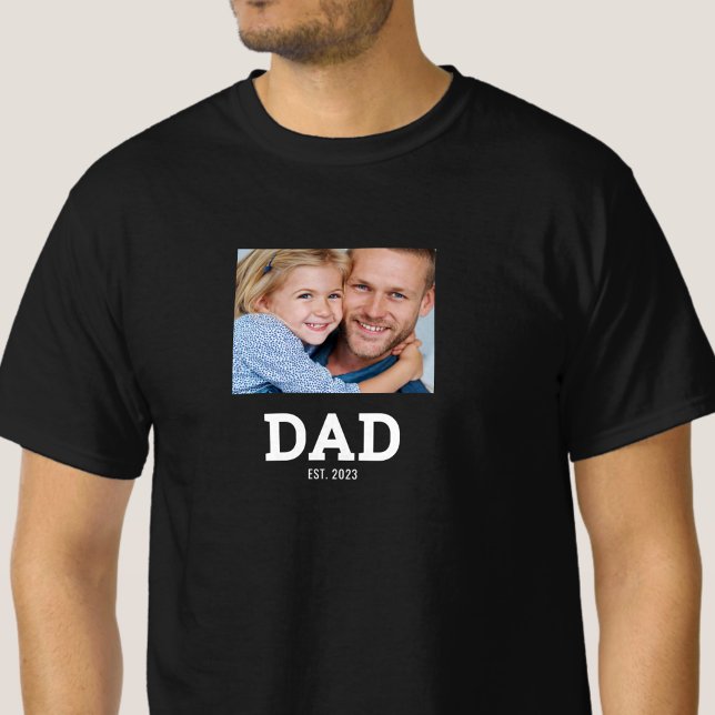 Dad Established Photo Father's Day T-Shirt (Von Creator hochgeladen)