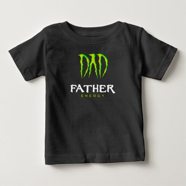 Dad Father Energy Monster Happy Father’S Day Tshir Baby T-shirt (Vorderseite)