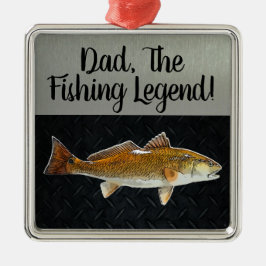Dad Fishing Legend Redfish Fischer Angler Fish Ornament Aus Metall