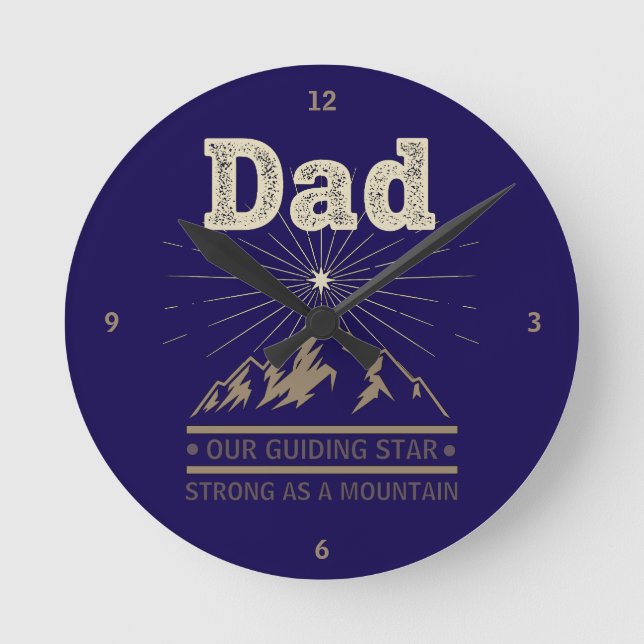 Dad Guiding Star Mountain Runde Wanduhr (Vorderseite)