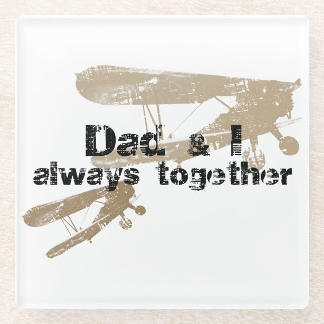 Dad & I always together. Posavasos Glasuntersetzer (Vorderseite)
