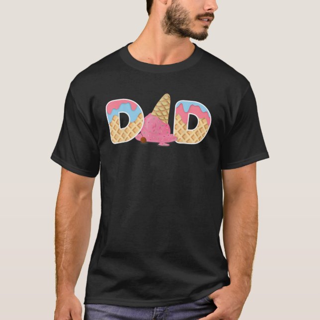 Dad Ice cream Funny First Birthday Ice cream  T-Shirt (Vorderseite)
