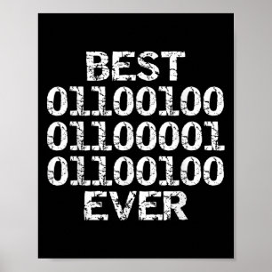 Dad jemals in Binärcode Software-Entwickler Vater Poster