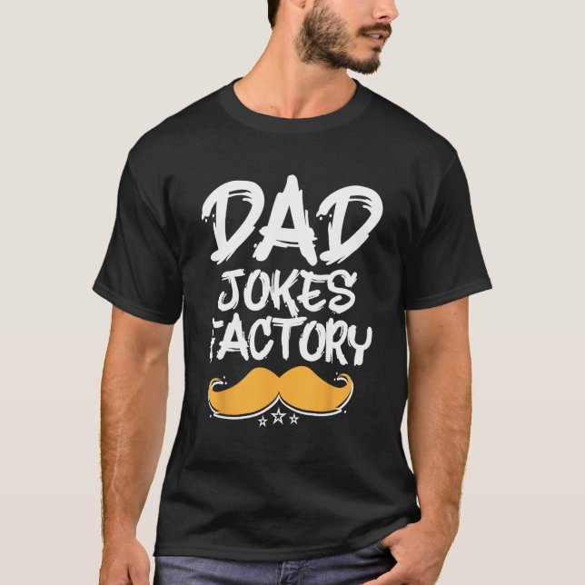 Dad Jokes Factory  Daddy Humor Father Parents 2 T-Shirt (Vorderseite)