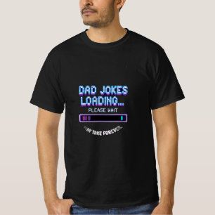 Dad-Jokes laden T-Shirt