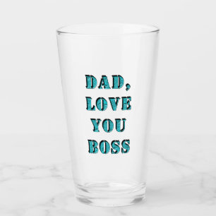 DAD, LOVE YOU BOSS 2 GLAS