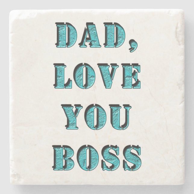 DAD, LOVE YOU BOSS 2 STEINUNTERSETZER (Vorderseite)