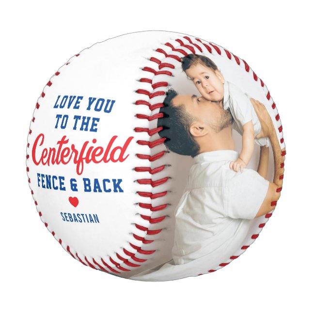 Dad Love You to the Centerfield and Back Photo Baseball (Schrägansicht)