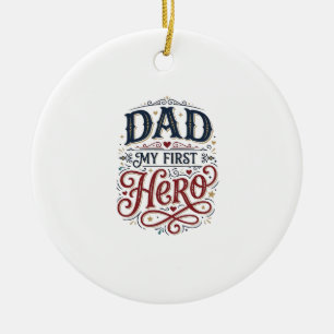 Dad Mein Erster Held Vintage-Typografie-Shirt_1 Keramik Ornament