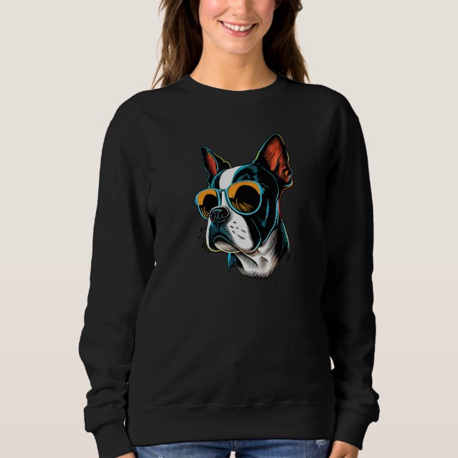 Dad Mom Cool Dog Sunglasses  Boston Terrier Sweatshirt (Vorderseite)