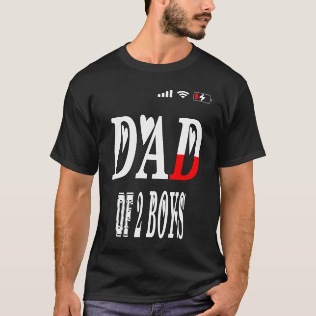 DAD of 2 Boys father or grandpa of 2 kids  13 T-Shirt (Vorderseite)