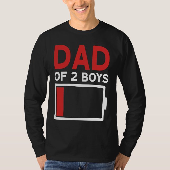 Dad of 2 Boys Father's Day T-Shirt (Vorderseite)