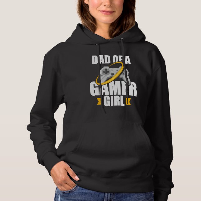 Dad of a Gamer Girl Hoodie (Vorderseite)