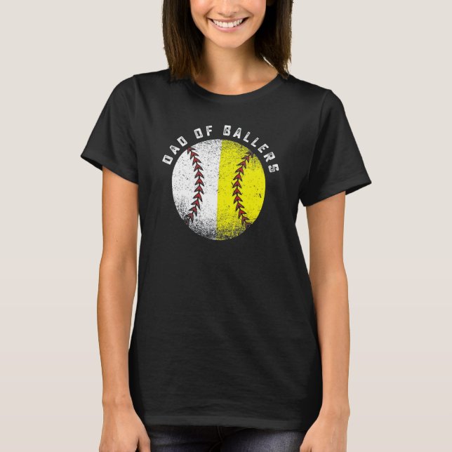 Dad Of Ballers Baseball Softball  Father s Day T-Shirt (Vorderseite)