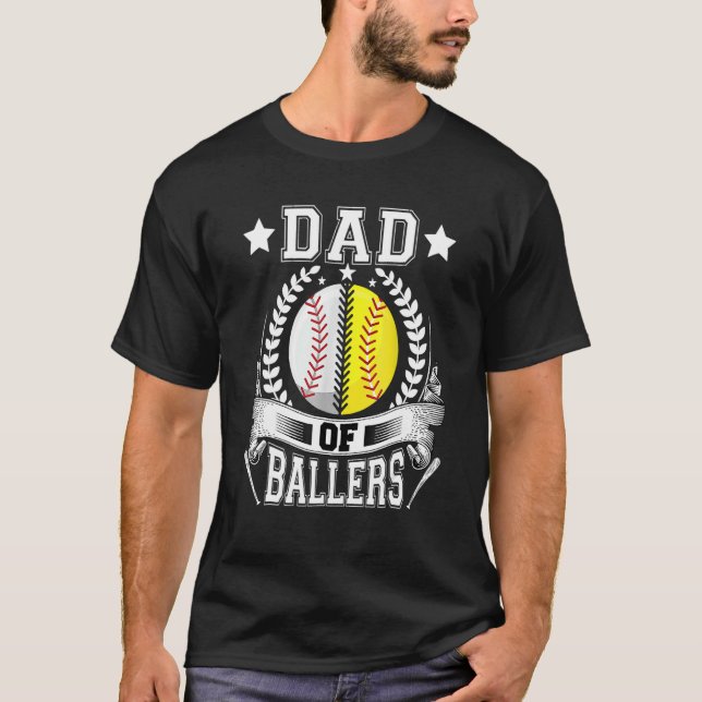 Dad Of Ballers  Daddy Of Softball Player Fathers D T-Shirt (Vorderseite)