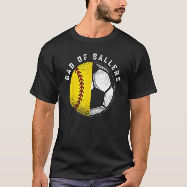 Dad Of Ballers Father Son Softball Soccer Player C T-Shirt (Vorderseite)
