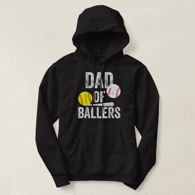 Dad of Ballers Funny Dad of Baseball and Softball  Hoodie (Design vorne)