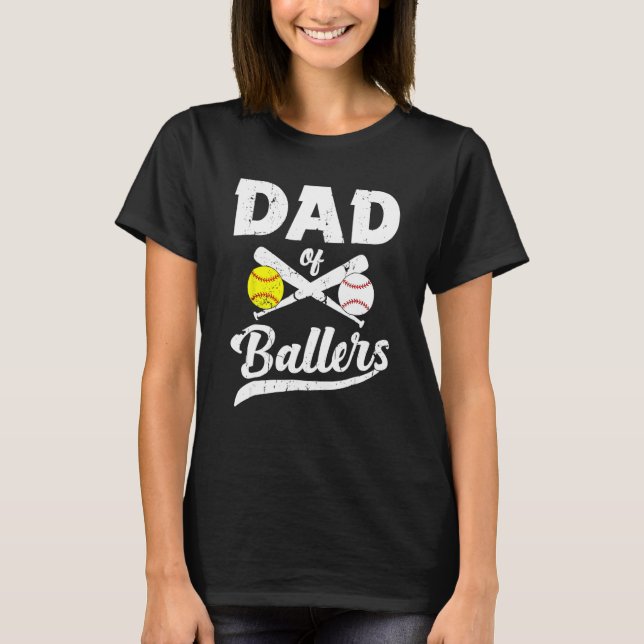 Dad Of Ballers Softball Baseball Player Dad Father T-Shirt (Vorderseite)