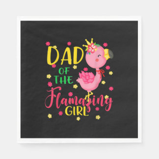 Dad Of Flamazing Girl Cute Flamingo Dad Birthday Serviette