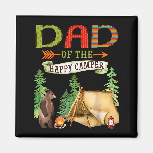 Dad Of The Happy Camper First Birthday Camng  Magnet (Vorne)