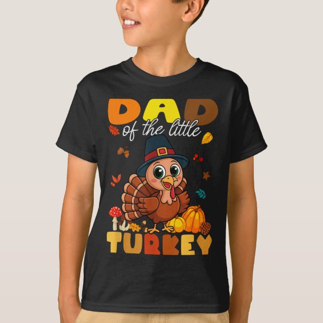 Dad Of The Little Turkey Thanksgiving Baby Shower  T-Shirt (Vorderseite)