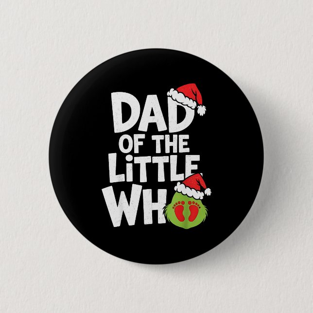 Dad Of The Little Who Funny Christmas Pregnancy An Button (Vorderseite)