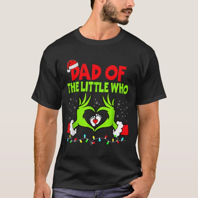 Dad Of The Little Who Funny Christmas Pregnancy An T-Shirt (Vorderseite)