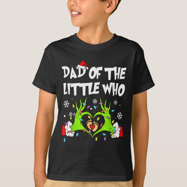 Dad Of The Little Who Funny Christmas Pregnancy An T-Shirt (Vorderseite)