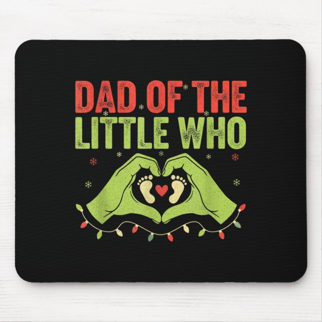 Dad Of The Little Who Qoute Christmas Pregnancy An Mousepad (Vorne)